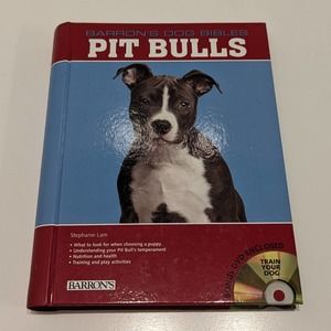 B.E.S Barron’s Dog Bibles, Pit Bulls (2012, Hardcover) – Dogs, Pets, Training